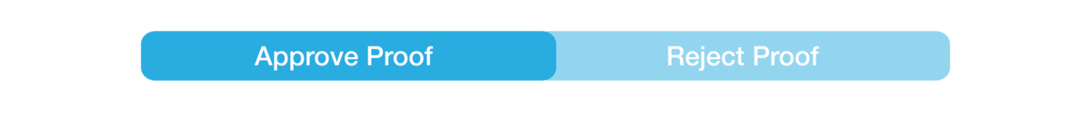 Approve and Reject Proof buttons